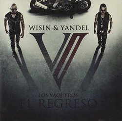 Los Vaqueros: El Regreso