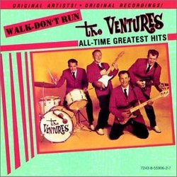 The Ventures - Walk Don't Run: All Time Greatest Hits