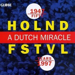 Holland Festival 50th Anniversary Edition