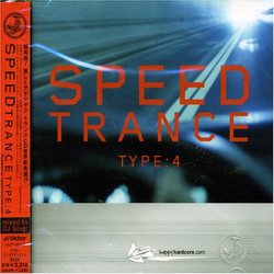 Trance Rave Presents Speed Trance Type 4