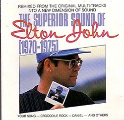 Superior Sound Of Elton John (1970-1975 IMPORT