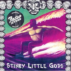 Stinky Little Gods