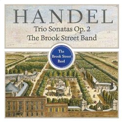 Handel: Trio Sonatas Op. 2