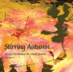 Stirring Autumn: Selected Works of Sawai Tadao (Volume II)