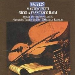 Martino Bitti, Nicola Francesco Haim: Sonate per Violino e Basso