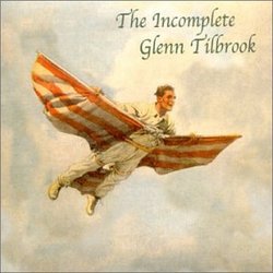 The Incomplete Glenn Tilbrook
