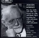 Kodály:  Cello Music