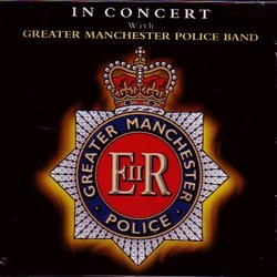 In Concert with the Greater Manchester Police Band