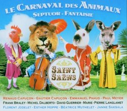 Saint-Saens: Carnival of the Animals; Septet