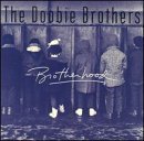 Brotherhood by Doobie Brothers [Music CD]