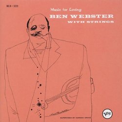 Music for Loving - Ben Webster with Strings