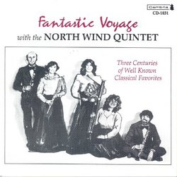 Fantastic Voyage With The North Wind Quintet