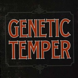 Genetic Temper