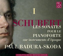 Schubert: Les Sonates pour le Pianoforte, 1