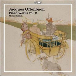 Offenbach: Piano Works Vol. 2