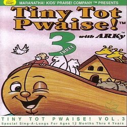 Tiny Tot Pwaise! With Arky, Vol 3