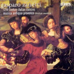 Gasparo Zanetti: 17th Century Italian Dances