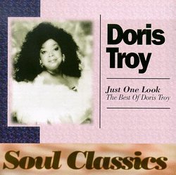 Just One Look / Best of Doris Troy