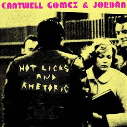 Hot Licks and Rhetoric