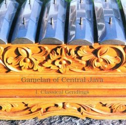 Gamelan of Central Java, Vol. 1: Classical Gendings