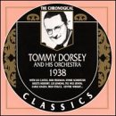 Tommy Dorsey and His Orchestra 1938