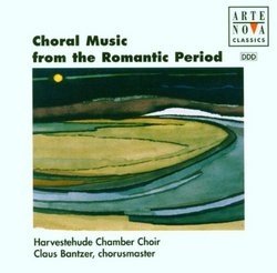 Choral Music From the Romantic Period