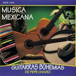 Guitarras Bohemias De Pepe Chavez