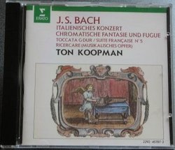 Bach: Works for Harpsichord - Italienisches Konzert (Italian Concerto) in F Major; Chromatische Fantasie und Fugue (Chromatic Fantasie and Fugue); French Suite No. 5 in G Major