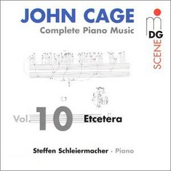 John Cage: Complete Piano Music, Vol. 10