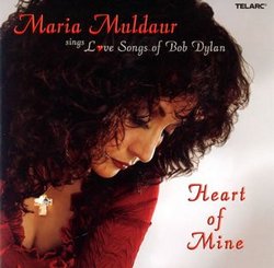 Heart of Mine Maria Muldaur Sings Love S