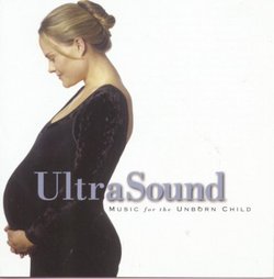 UltraSound - Music for the Unborn Child