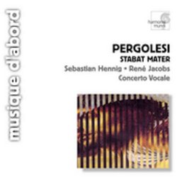 Pergolesi - Stabat Mater / Hennig · Jacobs · Concerto Vocale · Jacobs