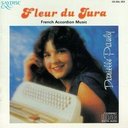 Fleur Du Jura / French Accordion Music