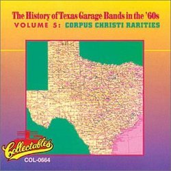 History of Texas Garage Bands: Corpus Christi