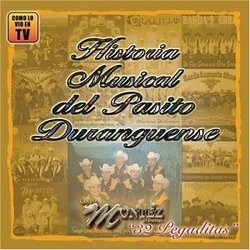 Historia Musical Del Pasito Dranguense
