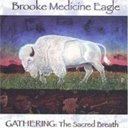 Gathering: The Sacred Breath
