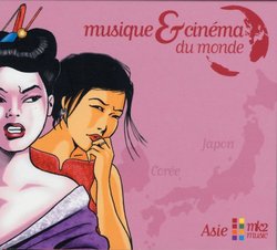 Musique & Cinema du Monde: Asie Coree, Japon