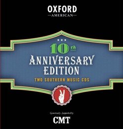 Oxford American 10th Anniversary Edition, Two Southern Music CDS