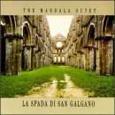 La Spada di San Galgano (The Sword of St. Galgano)