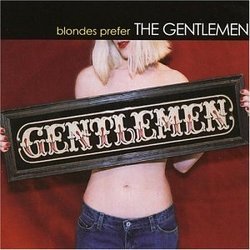 Blondes Prefer the Gentlemen