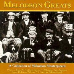 Melodeon Greats: Collection Of Melodeon Masterpieces