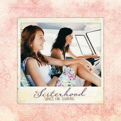Sisterhood - Songs For Sharing