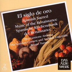 El Siglo De Oro: Spanish Sacred Music