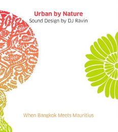 Urban By Nature - When Bangkok Meets Mauritius