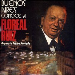 Buenos Aires Conoce a Floreal Ruiz