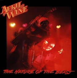 The Nature of the Beast by April Wine (1991-04-13)