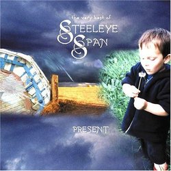 Present: The Very Best of Steeleye Span