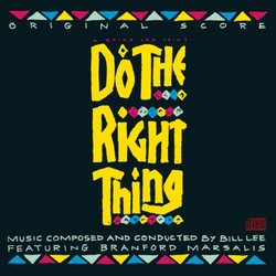 Do The Right Thing: Original Score