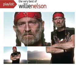 Playlist-the very best of willie nelson (Eco-Friendly Packaging)