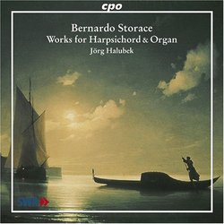 Bernardo Storace: Works for Harpsichord & Organ